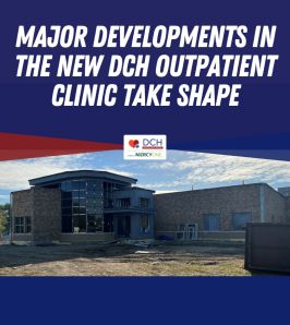 Major Developments in the New DCH Outpatient Clinic Take…